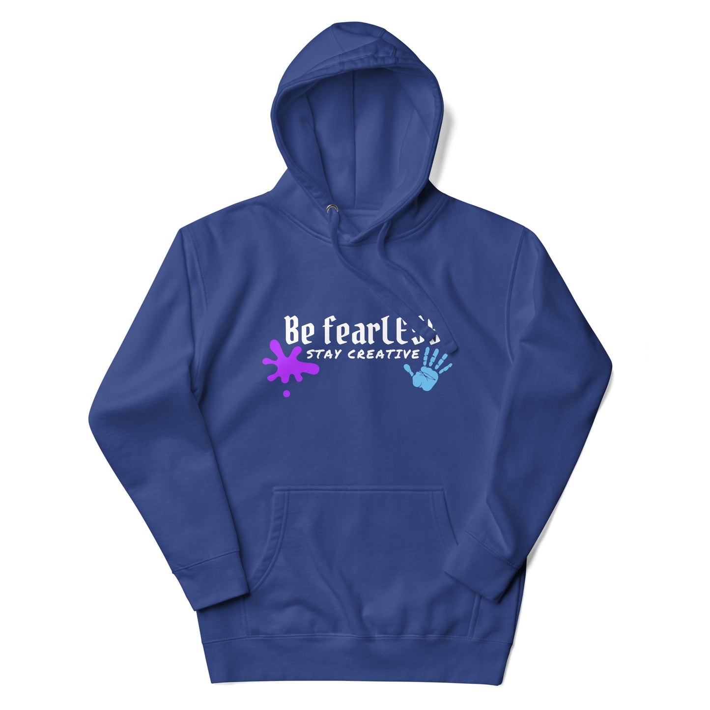 Original Be FearLESS Stay Creative Hoodie