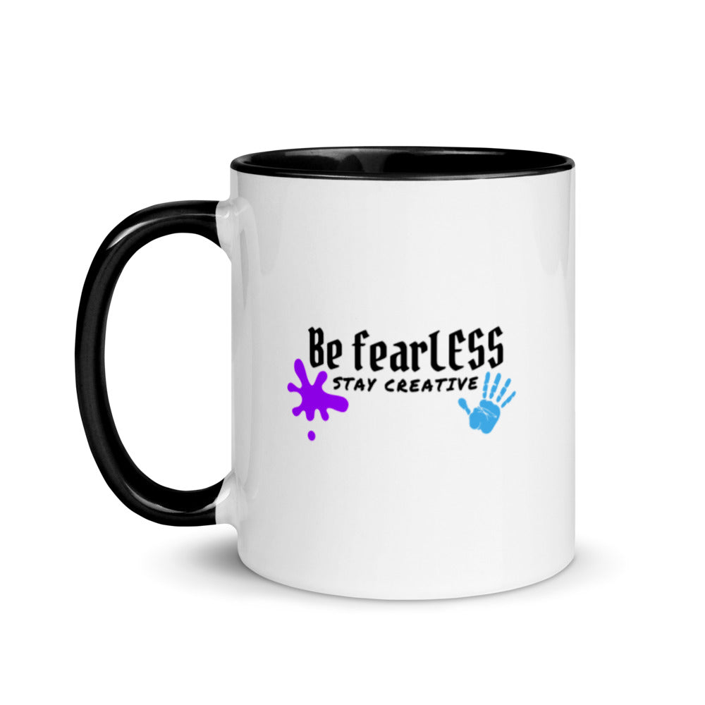 Original Be FearLESS Stay Creative Mug w. Color Inside