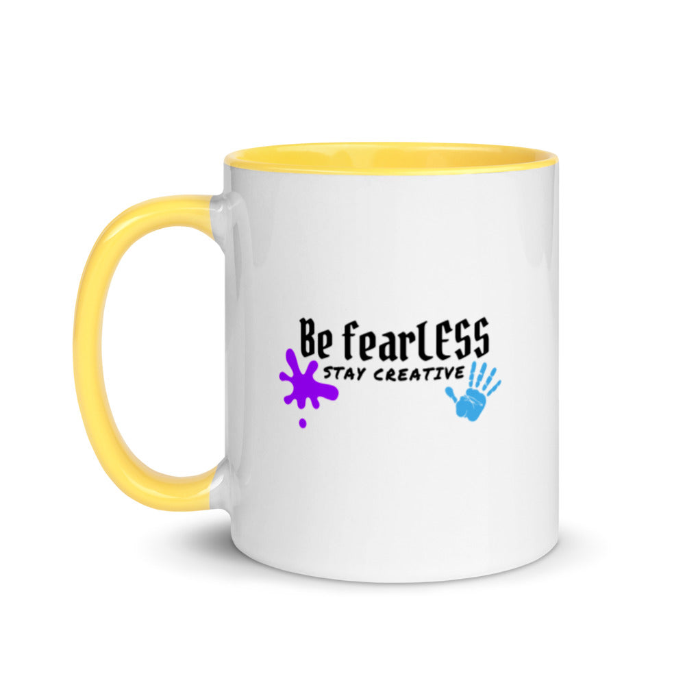 Original Be FearLESS Stay Creative Mug w. Color Inside